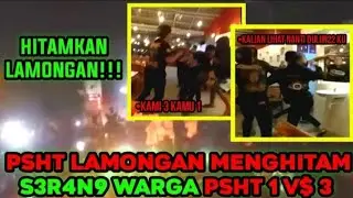 P3N93R0Y0KN WARGA PSHT LAMONGAN!!! PSHT LAMONGAN MENGHITAM-KRONOLOGI 3 V$ 1 WARGA PSHT LAMONGAN 2022