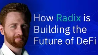 🔥RADIX DLT – Протокол Децентрализованного Финансирования 