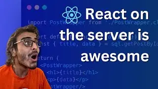 Why I Am Excited About React Server Components