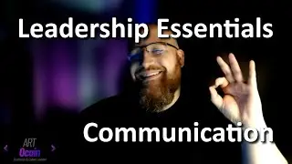 Essentials of Leadership and Leadership Communication