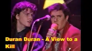 Duran Duran  -  A View  to  a  Kill - (SOM ESTÉREO)