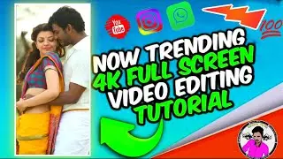 Trending 🔥 how to edit 4k full screen video ! 😯 #compressvideo | full screen video editing
