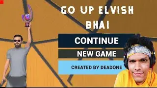 I Played Bad Indian Youtuber Elvish Yadav Game|Go Up Elvish Bhai🤯 @TheSocialFactory @CarryMinati