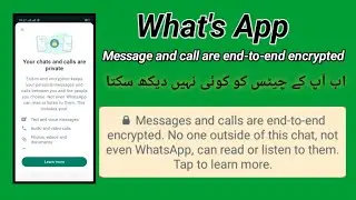 End-to-end encrypted || What'sApp message and calls are encrypted