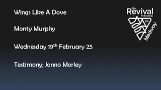 Wings Like A Dove  .Wednesday 19.2.25