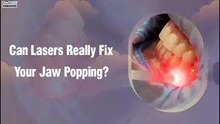 Can Lasers Really Fix Your Jaw Popping?