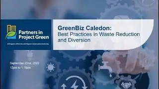 GreenBiz Caledon - Best Practices in Waste Reduction and Diversion