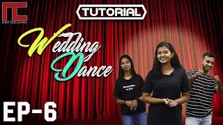 Wedding Dance Tutorial | Ep - 6 | Nrittochaya | Easy Dance Steps