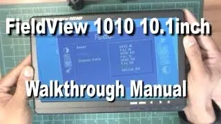 FieldView 1010 10 1inch  Walkthrough Manual