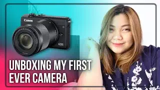 Unboxing My first ever Camera - Canon EOS M200 (Mirrorless 4k) - PH