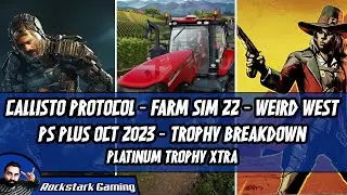 A better month of PS PLUS? Maybe NOT Trophy-Wise (Trophy Breakdown) | PLATINUM HUNTERS XTRA
