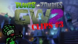 Garden Warfare 2 Clips - March 2024