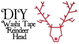 DIY Washi Tape Reindeer Head - Cheap Holiday Decor - Broke for the Holidays