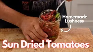 Sun-Dried Tomatoes Recipe for Beginners!