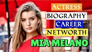 Mia melano prnstar actress biography  2026 