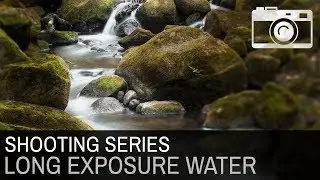 Shooting - Long Exposure Water