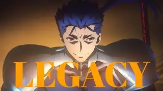 L E G A C Y [AMV]