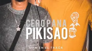 PIKISAO 🔥 MPM EN EL TRACK - Cero Pana (DMDLG)