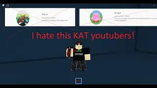 Clean Up KAT YouTubers! | Roblox KAT