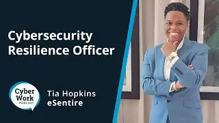 Cybersecurity's future: Preparing the next gen of professionals | Guest Tia Hopkins