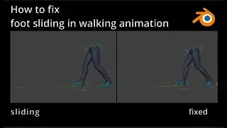 how to fix foot sliding in walking animation