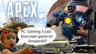 PC Gaming 3 Jutaan Test Main Apex Legends