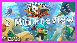 2 min Preview: Pepper Grinder