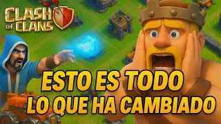 ¿Volviste a Clash of Clans? Esto es TODO lo que ha cambiado