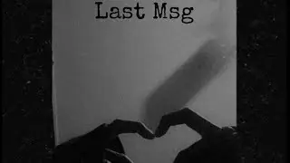 ASR - LAST MSG (Official Music Video)