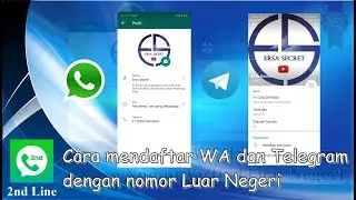 Cara mendaftar WA dan Telegram dengan nomor Luar Negeri Via 2nd Line (Gratis..!!)