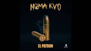 EL PATRON (ECCC) - NQMA KVO (Official Release)
