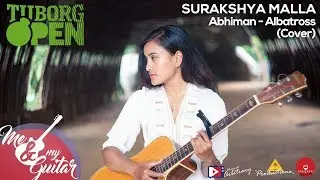 Abhiman - Albatross | Cover Surakshya Malla - MNMG