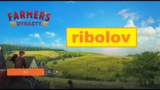 Farmer's Dynasty - ribolov
