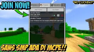 SANS SMP ADA DI MCPE!! BURUAN JOIN!! *No Clickbait*
