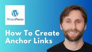 How to Create Anchor Links in WordPress [Full Guide 2026]
