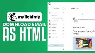 How To Export Mailchimp Email As HTML (2023) Easy Tutorial