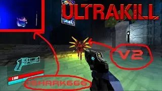 V2!?!?! | ULTRAKILL Episode 4