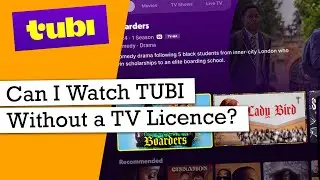 Can I Watch TUBI Without A TV Licence?
