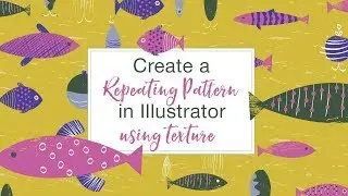 Create a Repeating Pattern in Illustrator using Texture - Intro to class