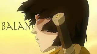Balance | A Tribute To Prince Zuko
