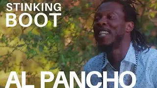 Al Pancho  - Stinking Boot (Official Music Video)