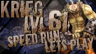 BORDERLANDS 2 | Krieg the Psycho Lets Play to 72: Episode 57 *Speed Run to Lets Play*
