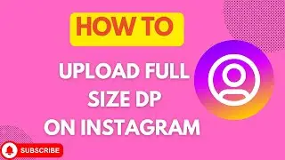 How To Set Full Size Profile Picture On Instagram | Set Full Size dp on Instagram 2024