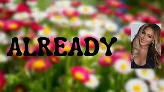 Beyoncé, Shatta Wale, Major Lazer - ALREADY (Lyrics)