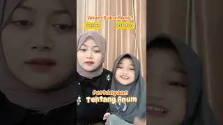 Seberapa kenal aunty ke anum? 