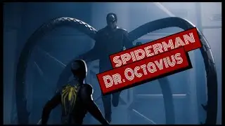 || MARVEL SPIDERMAN || Spiderman V/S Dr. Otto Octavius || The Final Mission(PAX IN BELLO) ||