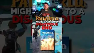 Palworld might come to a disastrous END