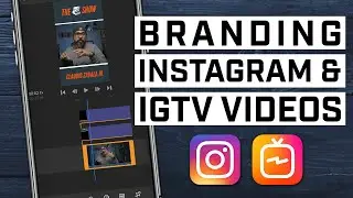 Brand To Your IGTV Videos | ADOBE RUSH & SPARK POST