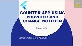 Lecture 10 Flutter From the scratch, Counter App Provider | State Management | ChangeNotifier( )