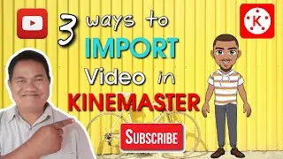 3 Ways To Import Video In Kinemaster